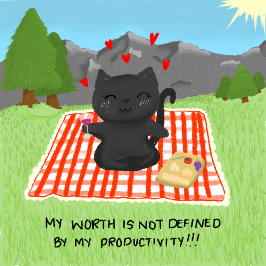 MY WORTH IS NOT DEFINED BY PRODUCTIVITY PRINT
